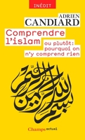 Comprendre l'islam ou plutôt - Format ePub - 9782081388994 - 5,99 €