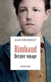 Rimbaud, dernier voyage - Format ePub - 9782359053432 - 13,99 €