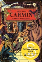 Carmin, le garçon au pied-sabot Tome 1 - Format ePub - 9791023513233 - 9,99 €