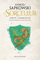 Sorceleur Tome 7 - La Dame du Lac - 9782820507730 - 5,99 €