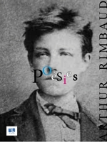 Bibliolycée - Poésies (dont les Cahiers de Douai), Arthur Rimbaud