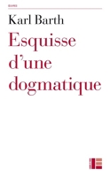 Esquisse d'une dogmatique - Format ePub - 9782830951356 - 12,99 €