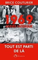 1969, Année Fatidique - Format ePub - 9791032903896 - 14,99 €
