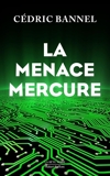 La menace Mercure - Format ePub - 9782221137925 - 4,99 €