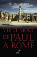 Vie et mort de Paul à Rome - Format ePub - 9782204109338 - 9,99 €