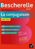 Bescherelle La conjugaison pour tous - 9782401056503 - 6,99 €