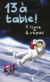 13 À Table ! - Format ePub - 9782266335492 - 5,99 €