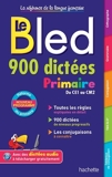 Bled 900 Dictées Primaire - Format PDF - 9782017858713 - 5,99 €