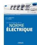 Les évolutions de la norme électrique - 9782212178586 - 8,49 €