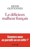 Le Délicieux malheur français - Format ePub - 9782226446053 - 0,00 €