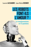 Les robots font-ils l'amour ? - Format ePub - 9782100757985 - 8,99 €