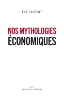 Nos mythologies économiques - Format ePub - 9791020903365 - 7,99 €