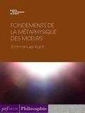 Fondements de la métaphysique des moeurs - Format ePub - 9791022301022 - 1,99 €