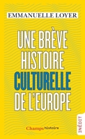 Une brève histoire culturelle de l'Europe - Format ePub - 9782081411258 - 11,99 €