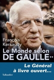 Le Monde selon De Gaulle - Format ePub - 9791021037335 - 15,99 €