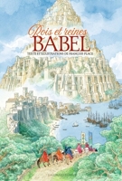 Rois et reines de Babel - 9782075123693 - 14,99 €