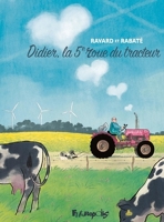 Didier, la 5e roue du tracteur - 9782754823852 - 11,99 €