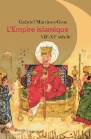 L'Empire islamique - Format ePub - 9782379331985 - 9,99 €