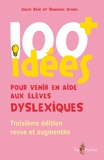 100+ Idées Pour Venir En Aide Aux Élèves Dyslexiques - 9782353450916 - 12,99 €