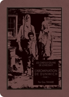 Les chefs-d'oeuvre de Lovecraft Tome 1 - L'abomination de Dunwich - 9791032715598 - 9,99 €