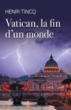 Vatican, la fin d'un monde - Format ePub - 9782204133487 - 13,99 €