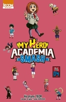 My Hero Academia Smash Tome 4 - 9791032712573 - 4,99 €