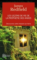 Les leçons de vie de la prophétie des Andes - Format ePub - 9782290204818 - 6,99 €