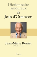 Dictionnaire amoureux de Jean d'Ormesson - Format ePub - 9782259278058 - 18,99 €