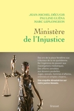 Ministère de l'injustice - Format ePub - 9782246827511 - 14,99 €