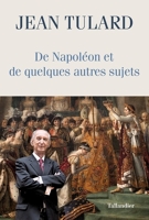 De Napoléon et quelques autres sujets - Format ePub - 9791021038004 - 14,99 €