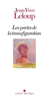 Les Portes de la transfiguration - Format ePub - 9782226429223 - 9,49 €