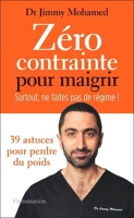 Zéro contrainte pour maigrir - Format ePub - 9782080411549 - 13,99 €