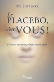 Le placebo, c'est vous - Format ePub - 9782896262243 - 15,99 €