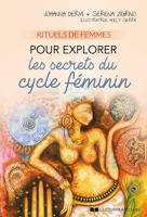 Rituels de femmes pour explorer les secret du cycle féminin - 9782702917206 - 13,99 €
