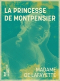 La Princesse de Montpensier - 9782346010172 - 1,99 €