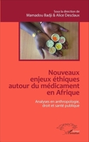 Nouveaux enjeux éthiques autour du médicament en Afrique - Format ePub - 9782336749693 - 29,99 €