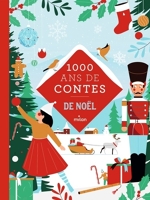 Mille ans de contes Noël - Format ePub - 9782408041847 - 9,99 €