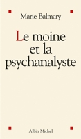 Le Moine et la psychanalyste - Format PDF - 9782226201508 - 6,99 €