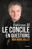 Vatican II, Le concile en questions - Format ePub - 9782360405381 - 9,99 €