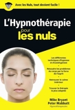 L'hypnothérapie pour les Nuls - Format ePub - 9782754054898 - 8,99 €