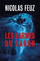 Les Larmes du lagon - Format ePub - 9782889442171 - 12,99 €