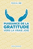 Puissance de la gratitude - Format ePub - 9782353896554 - 13,99 €