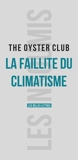 La faillite du climatisme - Format ePub - 9782251901022 - 6,99 €