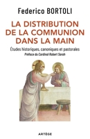 La distribution de la communion dans la main - Format ePub - 9791033609346 - 16,99 €