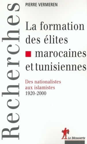 La formation des élites marocaines et tunisiennes - Format PDF - 9782707155443 - 16,99 €