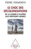 Le choc des décolonisations - Format ePub - 9782738164773 - 18,99 €