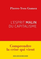 L'esprit malin du capitalisme - Format ePub - 9782220096414 - 12,99 €