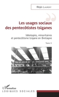 Idéologies, minoritaires et pentecôtisme tsigane en Bretagne - Format PDF - 9782140120817 - 18,99 €
