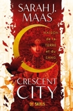 Crescent City Tome 1 - Maison de la terre et du sang - Format ePub - 9782378760328 - 14,99 €