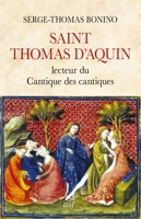 Saint Thomas d'Aquin lecteur du Cantiques des cantiques - Format ePub - 9782204130677 - 12,99 €